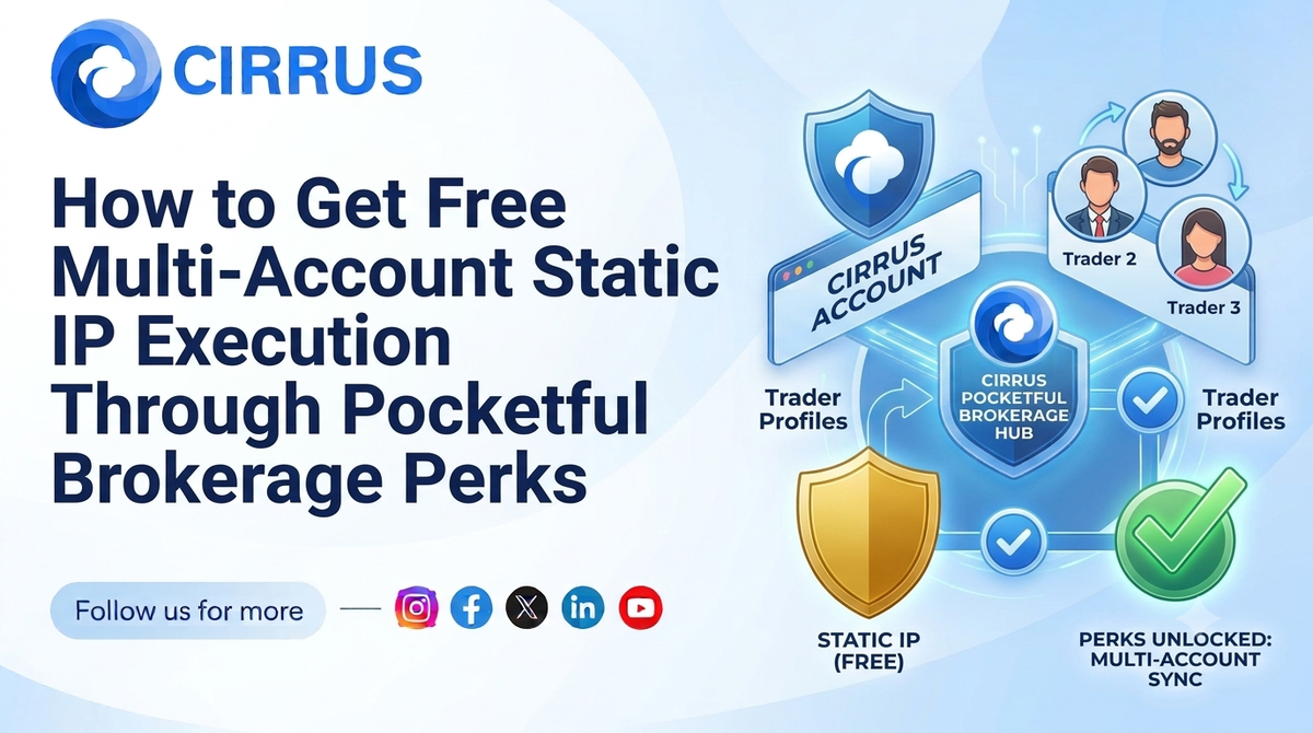 How to Get Free Multi-Account Static IP Execution Through Pocketful Brokerage Perks